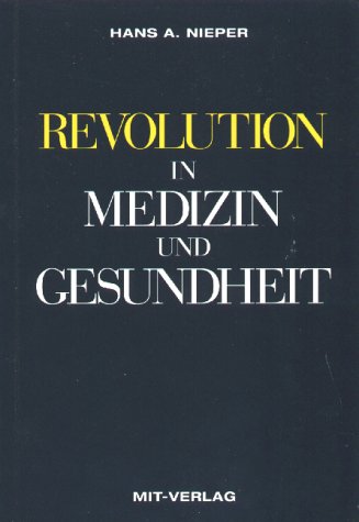 Stock image for REVOLUTION in Medizin und Gesundheit for sale by medimops