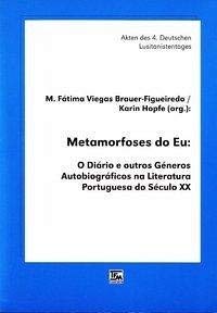 9783925203916: Metamorfoses do Eu. O Dirio e outros Gneros Autobiogrfico