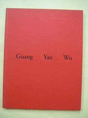 Stock image for Guang Yao Wu. 23. Mrz - 28. April 1996 Staatliche Kunsthalle Karlsruhe for sale by medimops