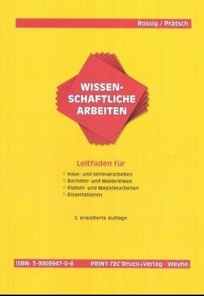 Beispielbild fr Wissenschaftliche Arbeiten - Ein Leitfaden fr Haus-, Seminar-, Examens- und Diplomarbeiten sowie Prsentationen einschlielich der Nutzung des Internet (2.Auflage) zum Verkauf von medimops