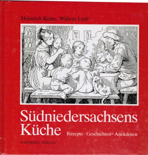 Beispielbild fr Sdniedersachsens Kche zum Verkauf von Antiquariat Walter Nowak