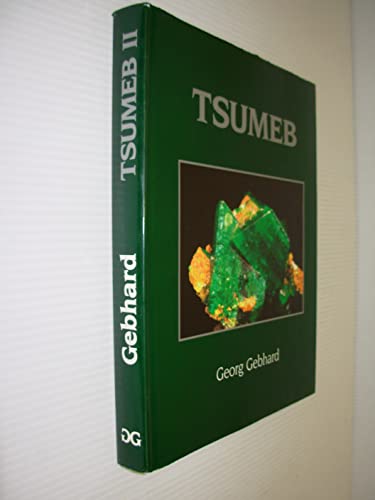 9783925322037: TSUMEB II - A Unique Mineral Locality