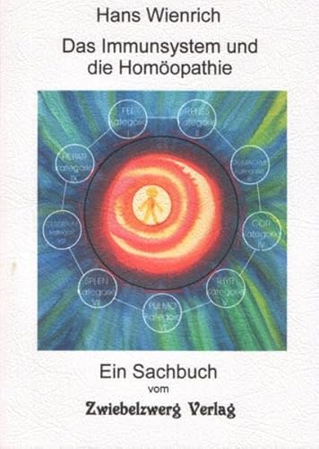 9783925323287: Das Immunsystem und die Homopathie (Livre en allemand)