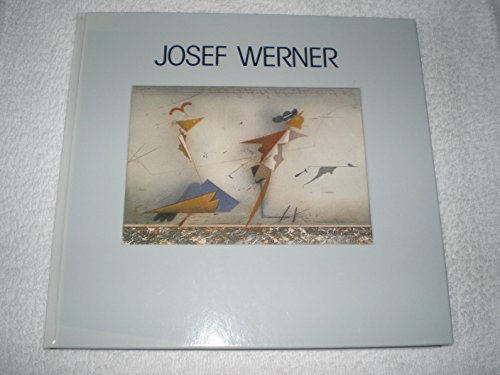 Stock image for Josef Werner: Bilder und Radierungen (Paintings and Etchings) for sale by medimops