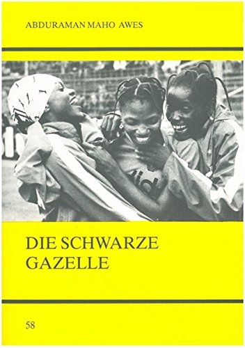 Stock image for Die schwarze Gazelle. Vorurteile über Farbige in der Sportberichterstattung. for sale by Antiquariat & Verlag Jenior