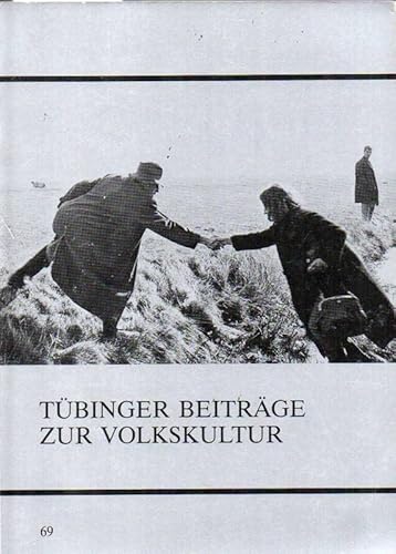 Stock image for Tbinger Beitrge zur Volkskultur - 69. Band for sale by Der Ziegelbrenner - Medienversand