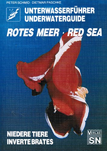 9783925342103: Unterwasserfhrer Rotes Meer /Underwaterguide Red Sea. Niedere Tiere /Invertibrates