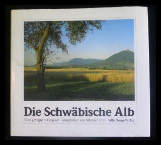 Stock image for Die Schwabische Alb: Ein Gesegnete Gegend for sale by Persephone's Books