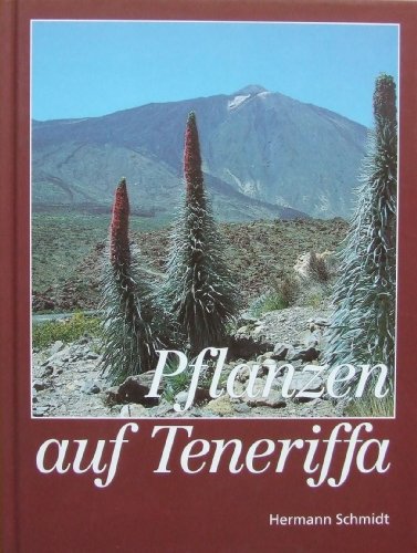 Beispielbild fr Pflanzen auf Teneriffa - Ein naturkundlicher Fhrer zum Verkauf von 3 Mile Island