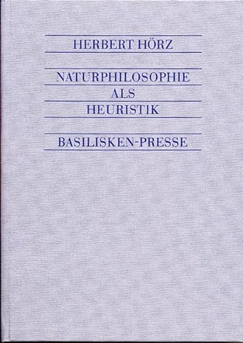 Naturphilosophie als Heuristik? Korrespondenz zwischen Hermann von Helmholtz und Lord Kelvin (William Thomson). - Hörz, Herbert