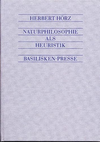 9783925347566: Naturphilosophie als Heuristik?: Korrespondenz zwischen Hermann von Helmholtz und Lord Kelvin (William Thomson)