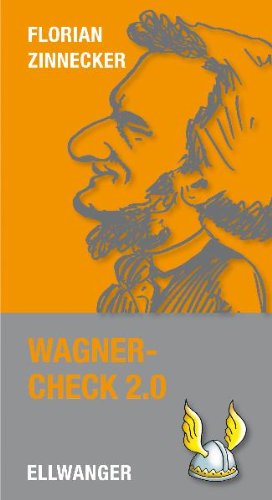 Wagner-Check 2.0 - Florian Zinnecker