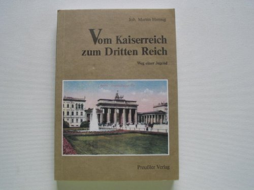 Beispielbild fr Vom Kaiserreich zum Dritten Reich zum Verkauf von medimops