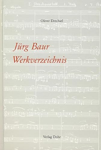 Beispielbild fr Jrg Baur: Werkverzeichnis zum Verkauf von medimops