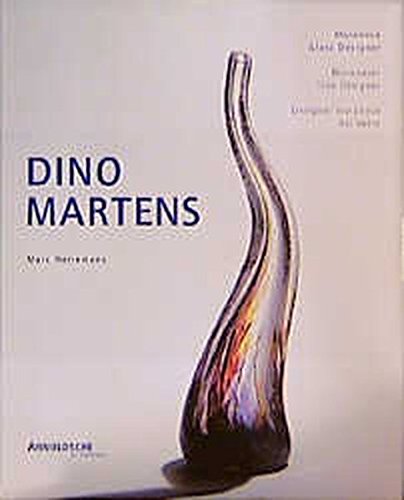 9783925369940: Dino Martens: Muranese Glass Designer