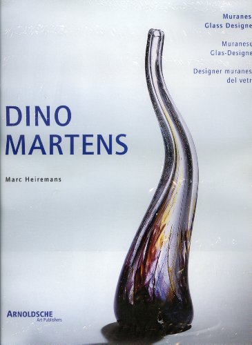 9783925369940: Dino Martens: Muranese Glass Designer