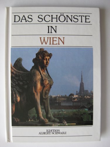 Imagen de archivo de Das schnste in Wien a la venta por Buchmarie