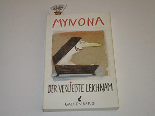 Beispielbild fr Der verliebte Leichnam : Grotesken - Erzhlungen - Gedichte. Mynona zum Verkauf von Antiquariat  Udo Schwrer