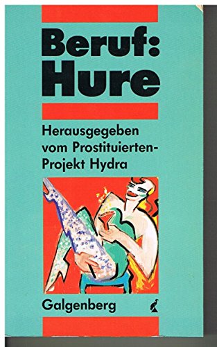 Stock image for Beruf: Hure for sale by medimops