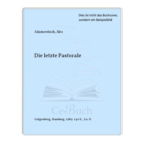 Die letzte Pastorale