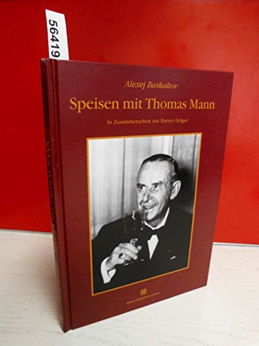 Beispielbild fr Speisen mit Thomas Mann zum Verkauf von Sammlerantiquariat