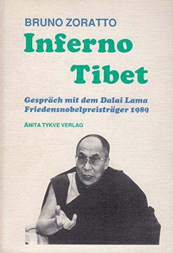 Beispielbild fr Inferno Tibet. Gesprch mit dem Dalai Lama Friedensnobelpreistrger 1989. zum Verkauf von Buchhandlung&Antiquariat Arnold Pascher