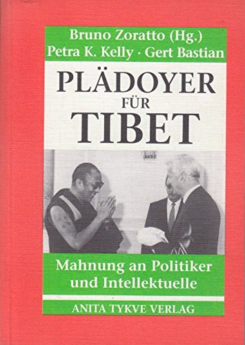 Stock image for Pldoyer fr Tibet. Mahnung an Politiker und Intellektuelle for sale by medimops