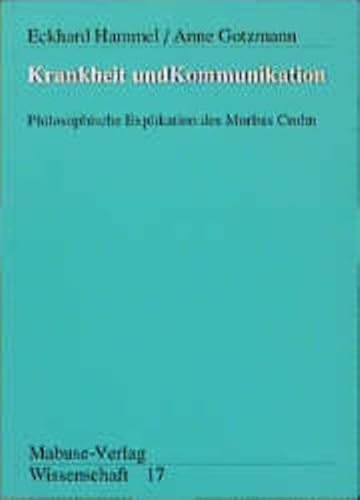 Beispielbild fr Krankheit und Kommunikation zum Verkauf von medimops