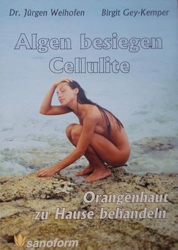 Beispielbild fr Algen besiegen Cellulite zum Verkauf von medimops