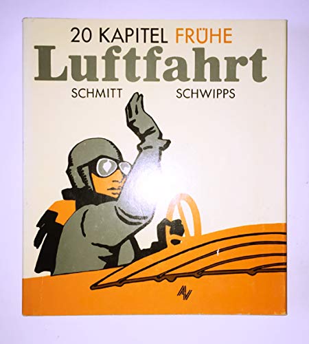 9783925505119: 20 Kapitel frhe Luftfahrt.