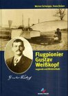 Beispielbild fr Flugpionier Gustav Weikopf zum Verkauf von medimops