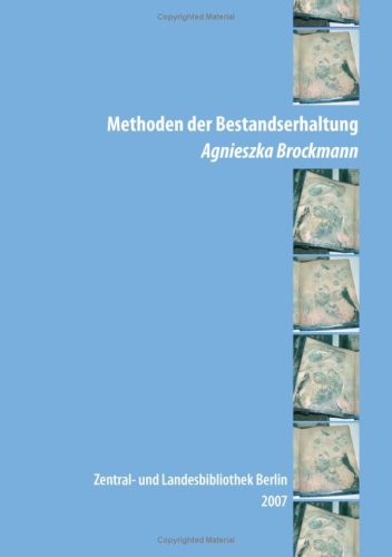 Methoden Der Bestandserhaltung - Brockmann, Agnieszka