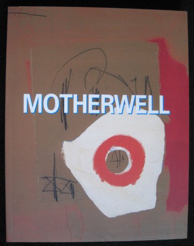 Beispielbild fr Robert Motherwell. Ausstellungskat. Museum Morsbroich 2004/2005. Texte (dt.) Gerhard Finkh / Antje von Graevenitz / Dieter Gutknecht / Bernd Klser / Jan-Hendrik Wentrup. zum Verkauf von medimops