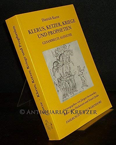 Stock image for Klerus, Ketzer, Kriege und Prophetien : gesammelte Aufstze. for sale by Wissenschaftliches Antiquariat Kln Dr. Sebastian Peters UG