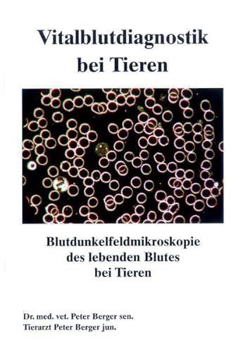 9783925524820: Vitalblutdiagnostik bei Tieren