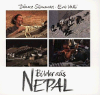 9783925544057: Bilder aus Nepal by Summers, Diane; Valli, Eric