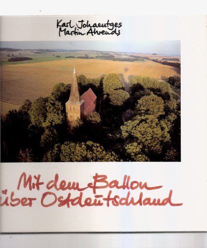 Beispielbild fr Mit dem Ballon ber Ostdeutschland zum Verkauf von Versandantiquariat Felix Mcke