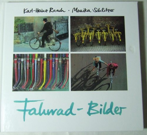 Stock image for Fahrrad-Bilder. for sale by Mephisto-Antiquariat
