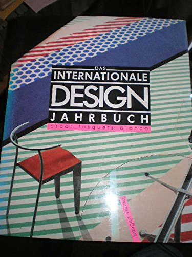 9783925560057: Das Internationale Design Jahrbuch, 1989/90 - Tusquets Blanca, Oscar (Hrsg.).