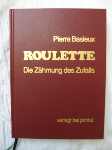 9783925575242: Roulette: Die Zhmung des Zufalls