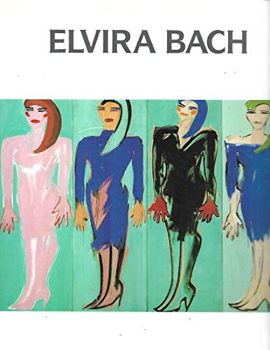 9783925585074: Elvira Bach