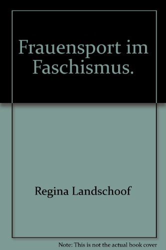 Beispielbild fr Frauensport im Faschismus. zum Verkauf von Bockumer Antiquariat Gossens Heldens GbR