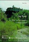 Der Kamp: Ein Natur und Kulturparadies in Niederösterreich - Outdorführer-Wandern Rad und Kanu - Matz Hans