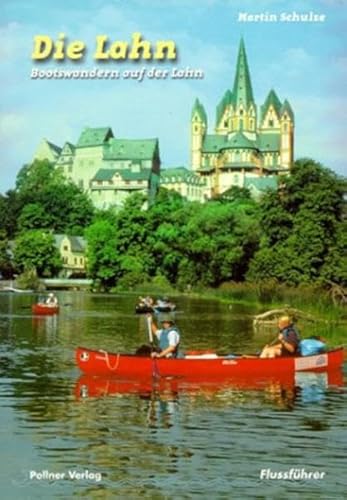 Beispielbild fr Die Lahn. Bootswandern auf der Lahn zum Verkauf von medimops