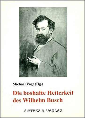 Die boshafte Heiterkeit des Wilhelm Busch (German Edition)