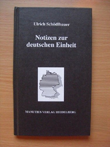 9783925678479: Notizen zur deutschen Einheit