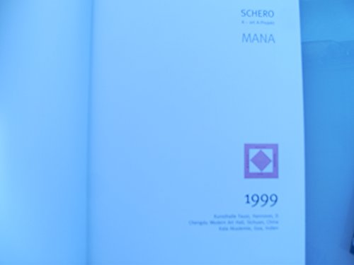 9783925684098: Mana: Macht und Machte : H.J. Schero A-Ort A-Projekt