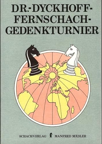 DR.- DYCKHOFF- FERNSCHACH- GEDENKTURNIER 1954/ 56,
