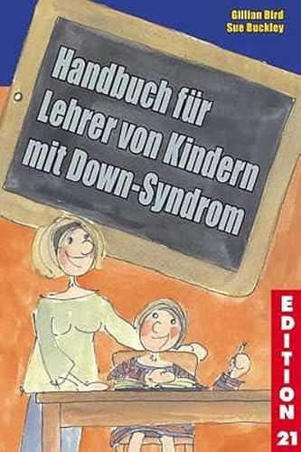 Beispielbild fr Handbuch fr Lehrer von Kindern mit Down-Syndrom zum Verkauf von Blackwell's