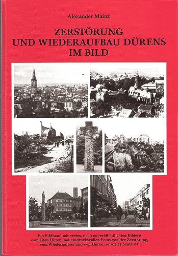 9783925714474: Zerstrung und Wiederaufbau Drens im Bild (Livre en allemand)